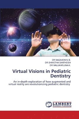 bokomslag Virtual Visions in Pediatric Dentistry