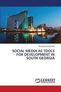 bokomslag Social Media as Tools for Development in South Georgia