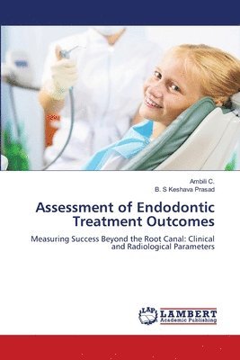bokomslag Assessment of Endodontic Treatment Outcomes