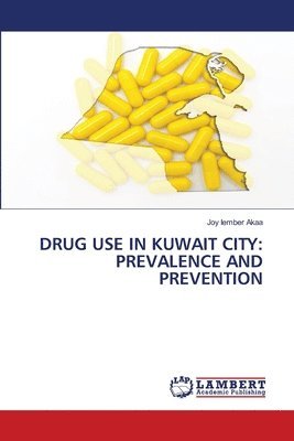 bokomslag Drug Use in Kuwait City: Prevalence and Prevention
