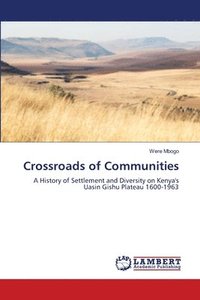 bokomslag Crossroads of Communities