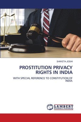 bokomslag Prostitution Privacy Rights in India