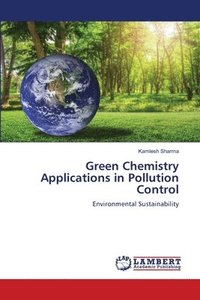 bokomslag Green Chemistry Applications in Pollution Control