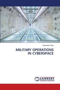 bokomslag Military Operations in Cyberspace