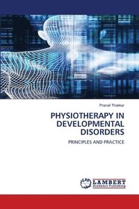 bokomslag Physiotherapy in Developmental Disorders