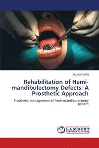 bokomslag Rehabilitation of Hemi-mandibulectomy Defects