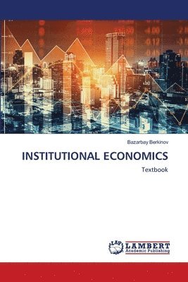 bokomslag Institutional Economics