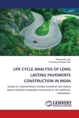 bokomslag Life Cycle Analysis of Long Lasting Pavements Construction in India