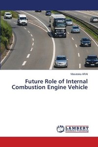 bokomslag Future Role of Internal Combustion Engine Vehicle