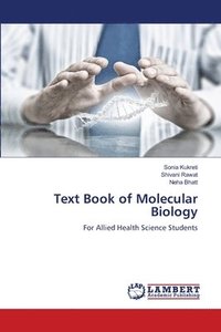 bokomslag Text Book of Molecular Biology
