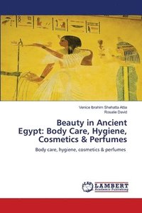 bokomslag Beauty in Ancient Egypt