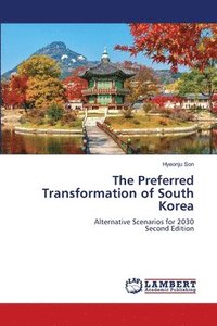 bokomslag Preferred Transformation of South Korea