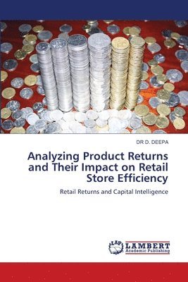 bokomslag Analyzing Product Returns and Their Impact on Retail Store Efficiency