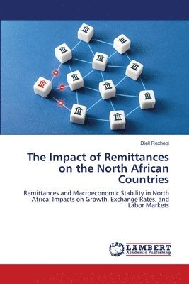 bokomslag Impact of Remittances on the North African Countries