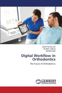 bokomslag Digital Workflow in Orthodontics