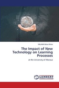 bokomslag The Impact of New Technology on Learning Processes