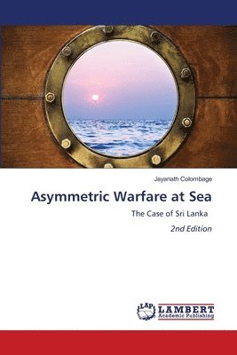 bokomslag Asymmetric Warfare at Sea