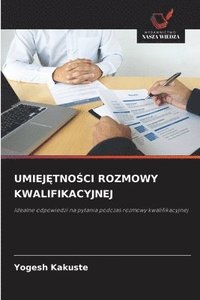 bokomslag Umiej?tno?ci Rozmowy Kwalifikacyjnej
