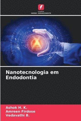 bokomslag Nanotecnologia em Endodontia