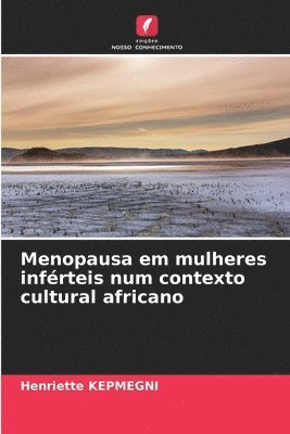 bokomslag Menopausa em mulheres inférteis num contexto cultural africano