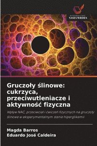 bokomslag Gruczoly ?linowe