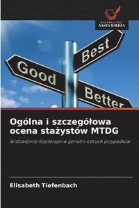 bokomslag Ogólna i szczegó¿owa ocena sta¿ystów MTDG