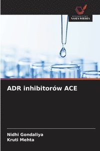 bokomslag ADR inhibitorów ACE