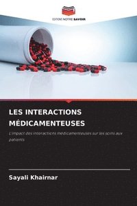bokomslag LES INTERACTIONS MÉDICAMENTEUSES