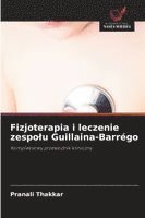 bokomslag Fizjoterapia i leczenie zespolu Guillaina-Barrégo