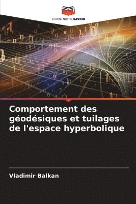Comportement des géodésiques et tuilages de l'espace hyperbolique