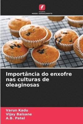 Importância do enxofre nas culturas de oleaginosas