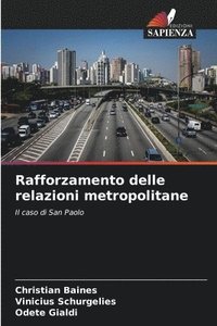bokomslag Rafforzamento delle relazioni metropolitane