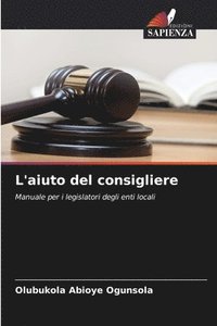 bokomslag L'aiuto del consigliere