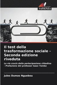 bokomslag test della trasformazione sociale - Seconda edizione riveduta