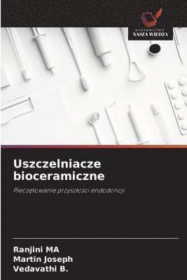 bokomslag Uszczelniacze bioceramiczne