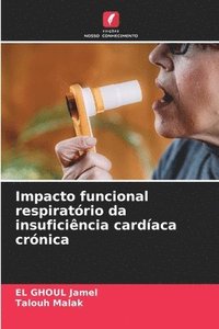 bokomslag Impacto funcional respiratório da insuficiência cardíaca crónica