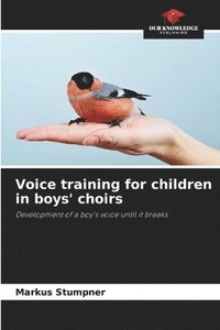 bokomslag Voice training for children in boys' choirs