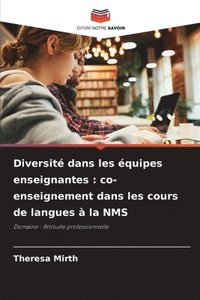 bokomslag Diversité dans les équipes enseignantes : co-enseignement dans les cours de langues à la NMS