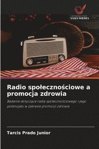 bokomslag Radio spoleczno?ciowe a promocja zdrowia