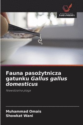 bokomslag Fauna paso?ytnicza gatunku Gallus gallus domesticus