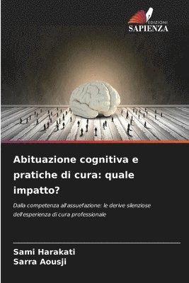 bokomslag Abituazione cognitiva e pratiche di cura