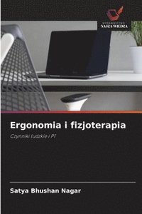 bokomslag Ergonomia i fizjoterapia