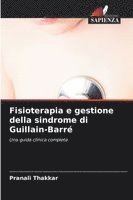 bokomslag Fisioterapia e gestione della sindrome di Guillain-Barré
