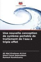 bokomslag Une nouvelle conception de système portable de traitement de l'eau à triple effet