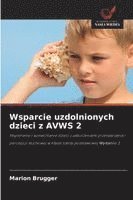bokomslag Wsparcie uzdolnionych dzieci z AVWS 2