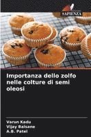 bokomslag Importanza dello zolfo nelle colture di semi oleosi