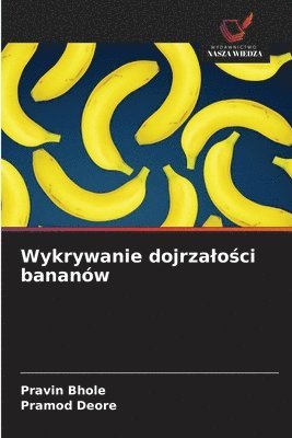 Wykrywanie dojrzalości bananów