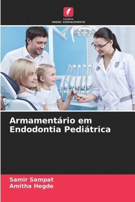 bokomslag Armamentário em Endodontia Pediátrica