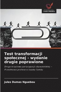 bokomslag Test transformacji spolecznej - wydanie drugie poprawione