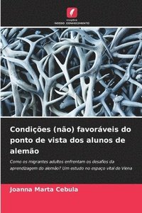 bokomslag Condições (não) favoráveis do ponto de vista dos alunos de alemão